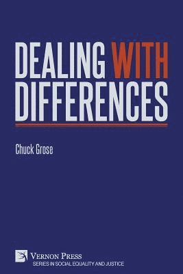 Chuck Grose - Dealing With Differences, Häftad