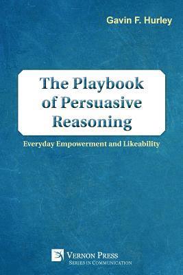 bokomslag The Playbook of Persuasive Reasoning