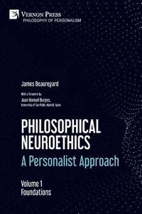 bokomslag Philosophical Neuroethics