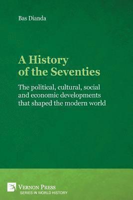 History of the Seventies