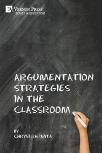 bokomslag Argumentation Strategies in the Classroom