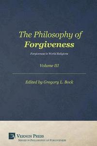 bokomslag Philosophy of Forgiveness
