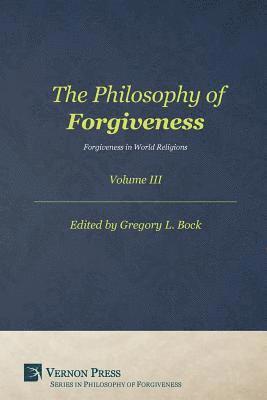 Philosophy of Forgiveness 1