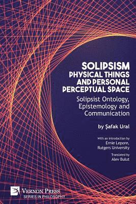 bokomslag Solipsism, Physical Things and Personal Perceptual Space