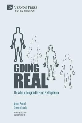 Giovanni Innella, Marco Petroni - Going Real: The Value of Design in the Era of PostCapitalism, Häftad
