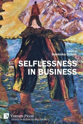 bokomslag Selflessness in Business