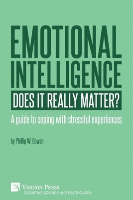 Phil W Bowen, Phil W. Bowen - Emotional intelligence, Häftad