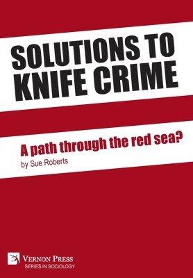 Solutions to knife crime: a path through the red sea? 1