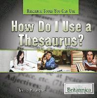 Susan Meyer - How Do I Use a Thesaurus?, Häftad