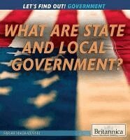 Sarah Machajewski - What Are State and Local Governments?, Häftad