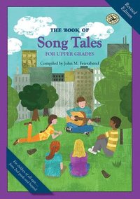 bokomslag The Book of Song Tales for Upper Grades
