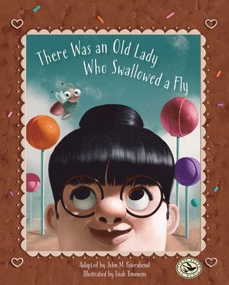 There Was an Old Lady Who Swallowed a Fly 1