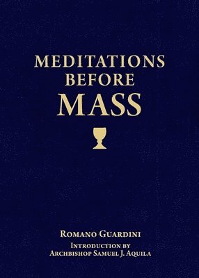 Meditations Before Mass 1