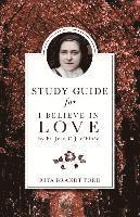 bokomslag I Believe in Love Study Guide