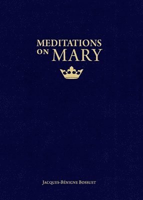 bokomslag Meditations on Mary