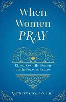 bokomslag When Women Pray