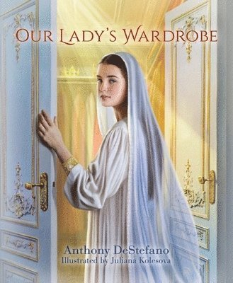 Our Lady's Wardrobe 1