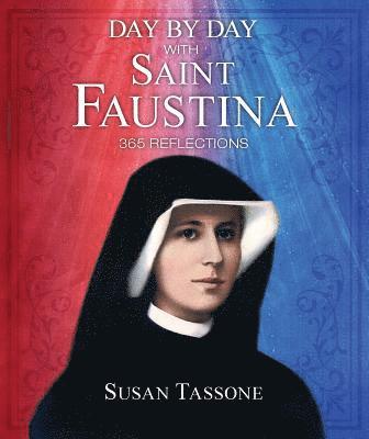 bokomslag Day by Day with Saint Faustina