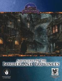 bokomslag Adventures in the Borderland Provinces - 5th Edition