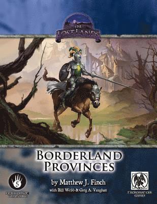 Borderland Provinces - 5th Edition 1