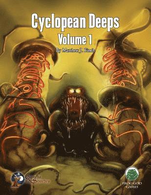 bokomslag Cyclopean Deeps Volume 1 - Swords & Wizardry