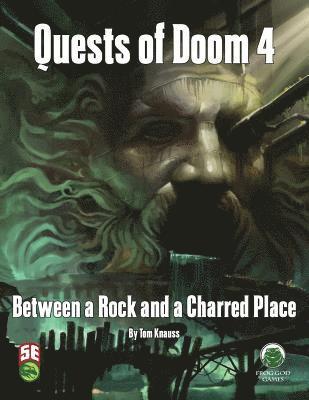 Quests Of Doom 4: Between A Rock And A C 1