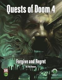 bokomslag Quests Of Doom 4: Forgive And Regret - F
