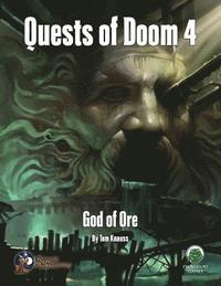 bokomslag Quests Of Doom 4: God Of Ore - Swords &