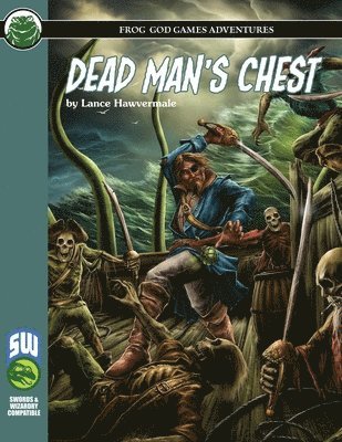 Dead Man's Chest SW 1