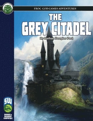 Frog God God Games, Frog God Games, Frog God  God Games - Grey Citadel SW, Häftad
