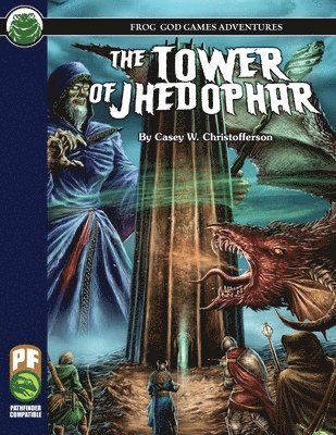 Casey W Christofferson, Frog God Games, Casey W. Christofferson - Tower of Jhedophar PF, Häftad