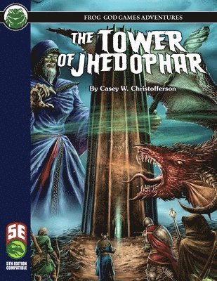 Casey W Christofferson, Frog God Games, Casey W. Christofferson - Tower of Jhedophar 5E, Häftad