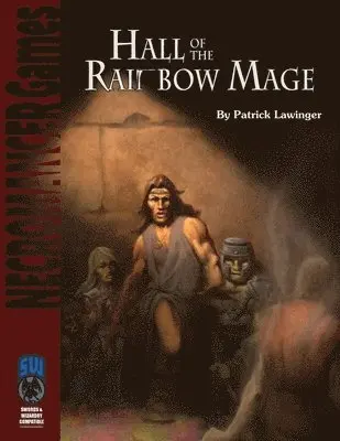Patrick Lawinger - Hall of the Rainbow Mage SW, Häftad. Tillgänglighet: Lägg i varukorg