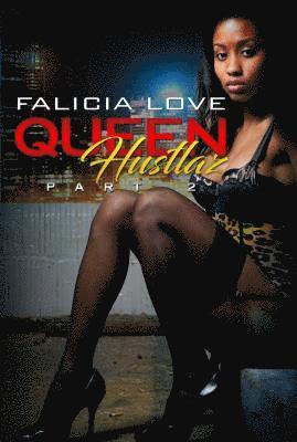 Queen Hustlaz Part 2 1