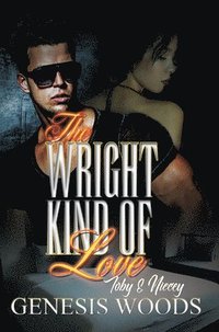 bokomslag The Wright Kind Of Love