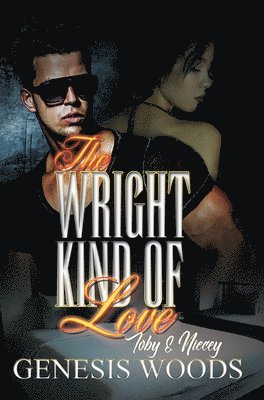 The Wright Kind Of Love 1