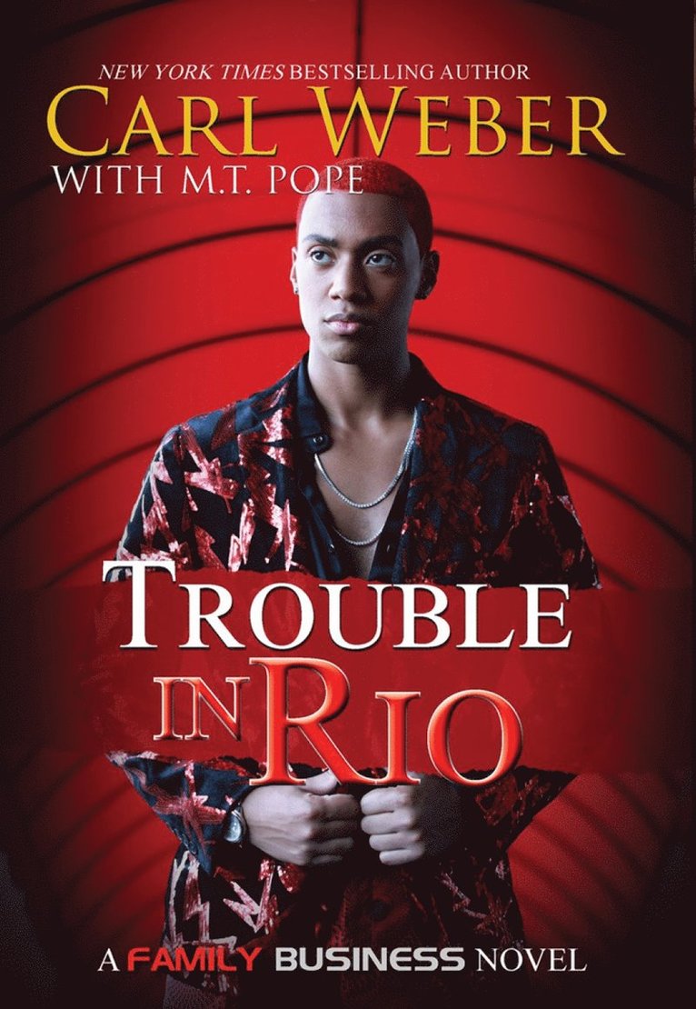 Carl Weber, M. T. Pope, M T Pope - Trouble in Rio, Häftad