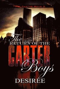 bokomslag Return of the Carter Boys