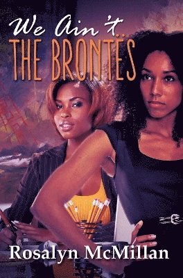 We Ain't The Brontes 1