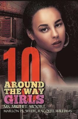 Around The Way Girls 10