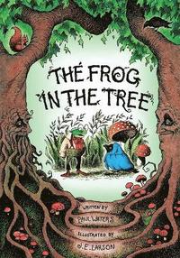 bokomslag The Frog in the Tree