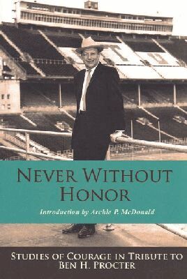 Archie P. McDonald - Never Without Honor, Häftad