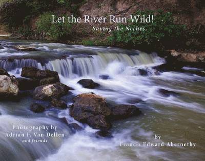 Let the River Run Wild! 1