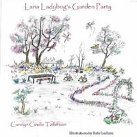 bokomslag Lana Ladybug's Garden Party