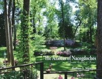 bokomslag Azaleas of Nacogdoches