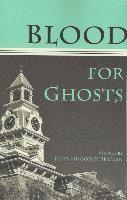 bokomslag Blood for Ghosts