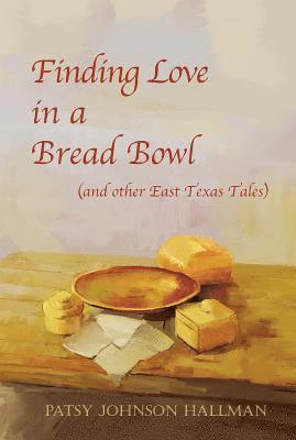 Finding Love in a Bread Bowl 1