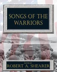 bokomslag Songs of the Warriors