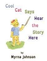 Cool Cat Says Hear the Story Here 1