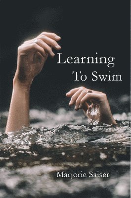 Learning to Swim 1